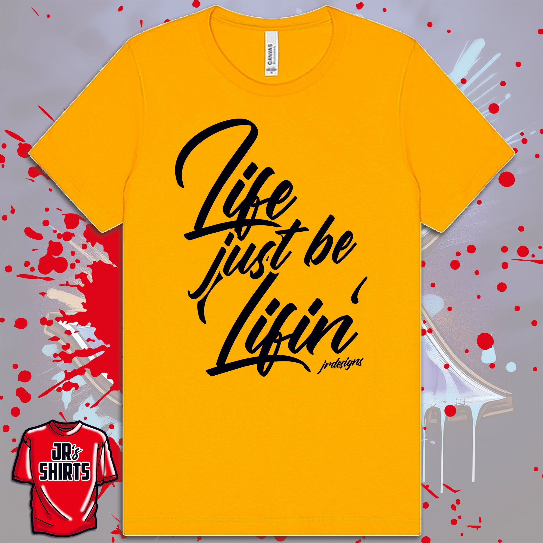 Life Just Be Lifin' | Black Lettering